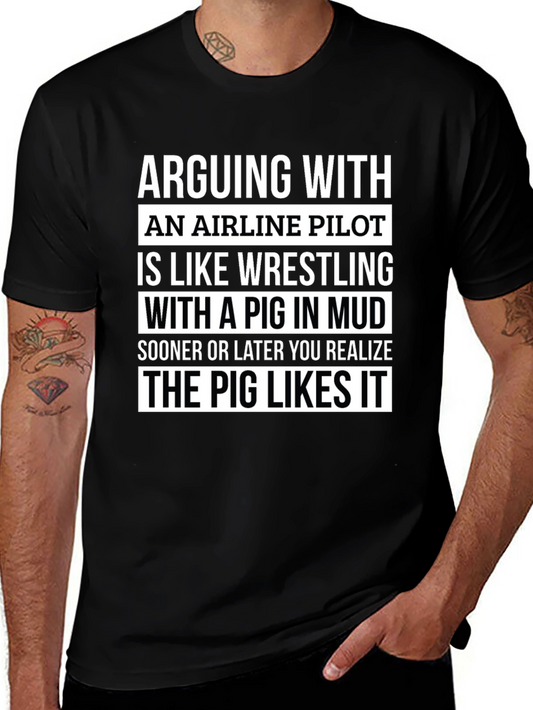 Airline Pilot Pig Mud Wrestling T-Shirt