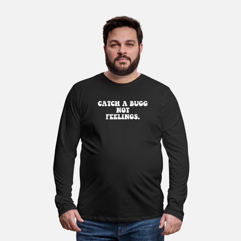 Catch A Bugg Not Feelings