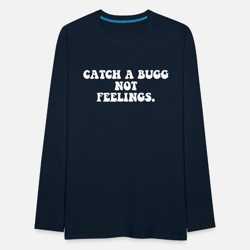 Catch A Bugg Not Feelings