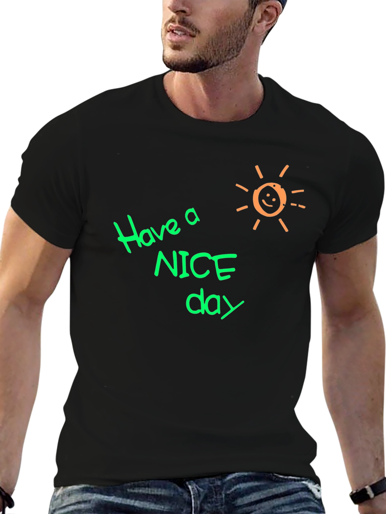 Have A Nice Day Graphic T-Shirt