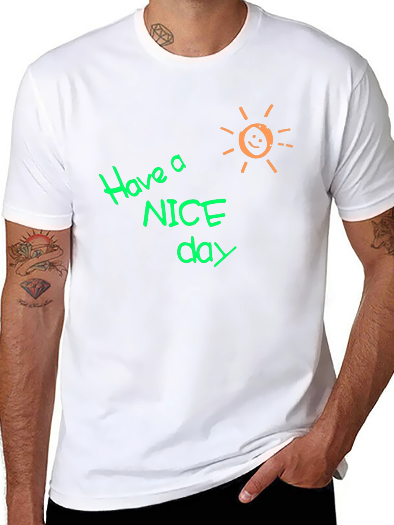 Have A Nice Day Graphic T-Shirt