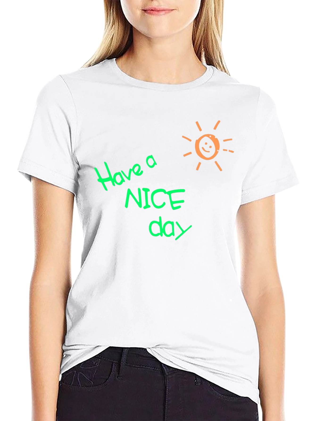 Have A Nice Day Graphic T-Shirt