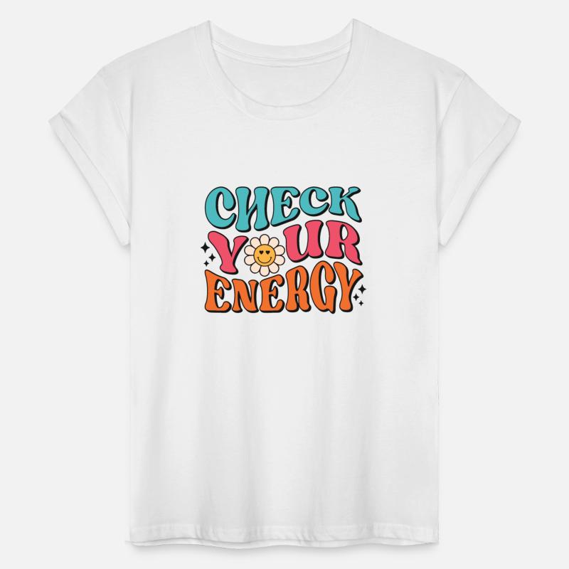 Check Your Energy - Positive Thinking