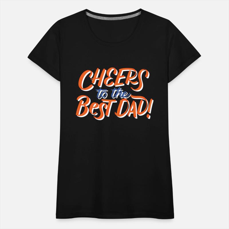 Cheers To The Best Dad