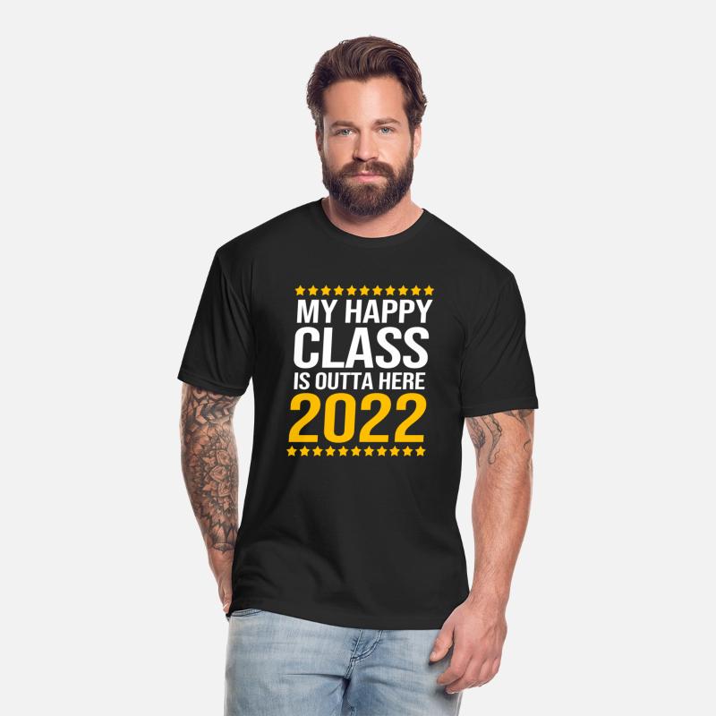 Class Of 2022 Senior My Happy Class Is Outta Here