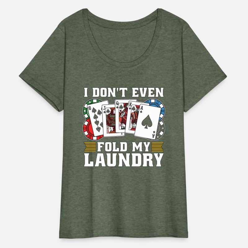 Classic Blackjack I Don't Even Fold My Card Game