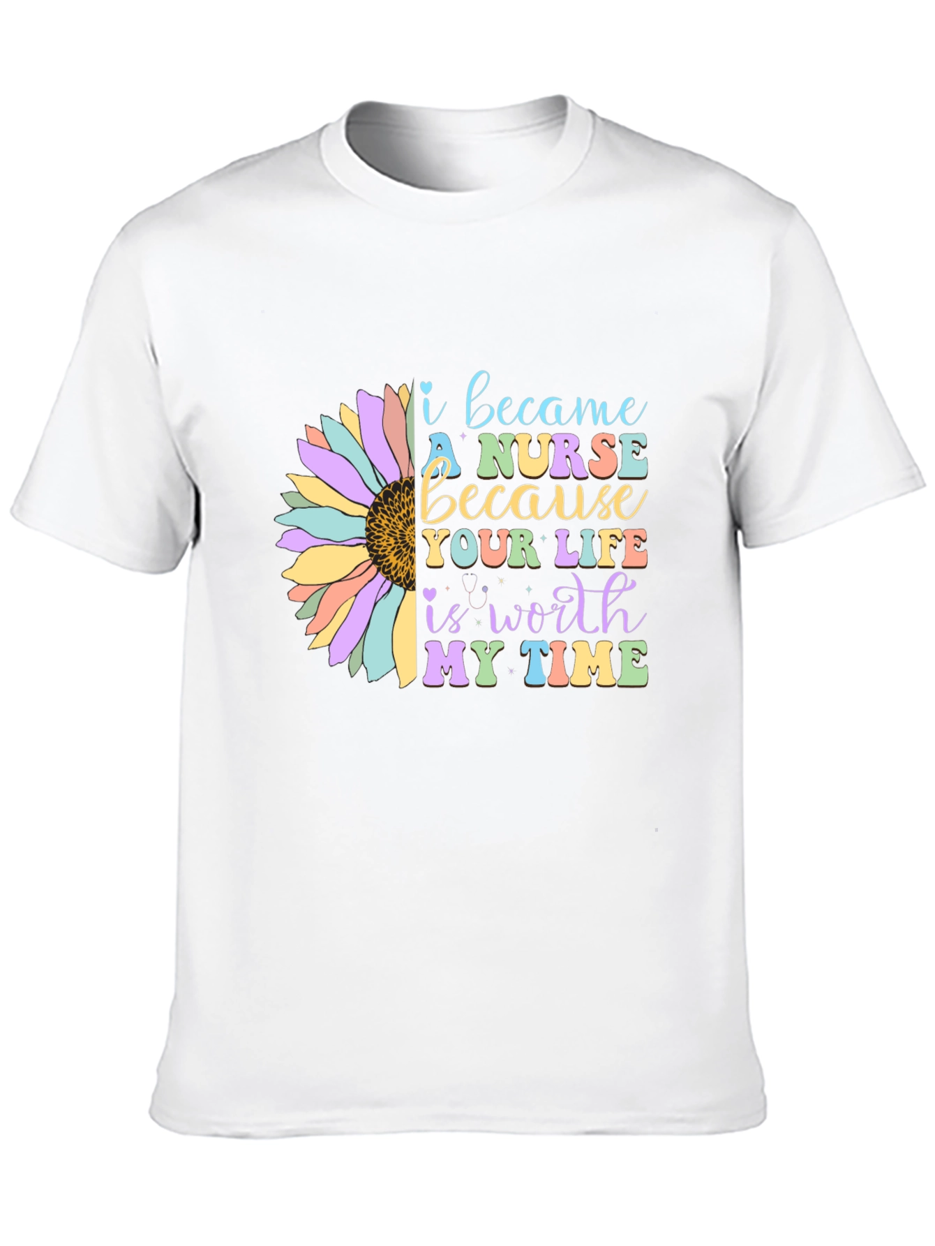 Nurse Sunflower Tee: Worth My Time Graphic T-Shirt