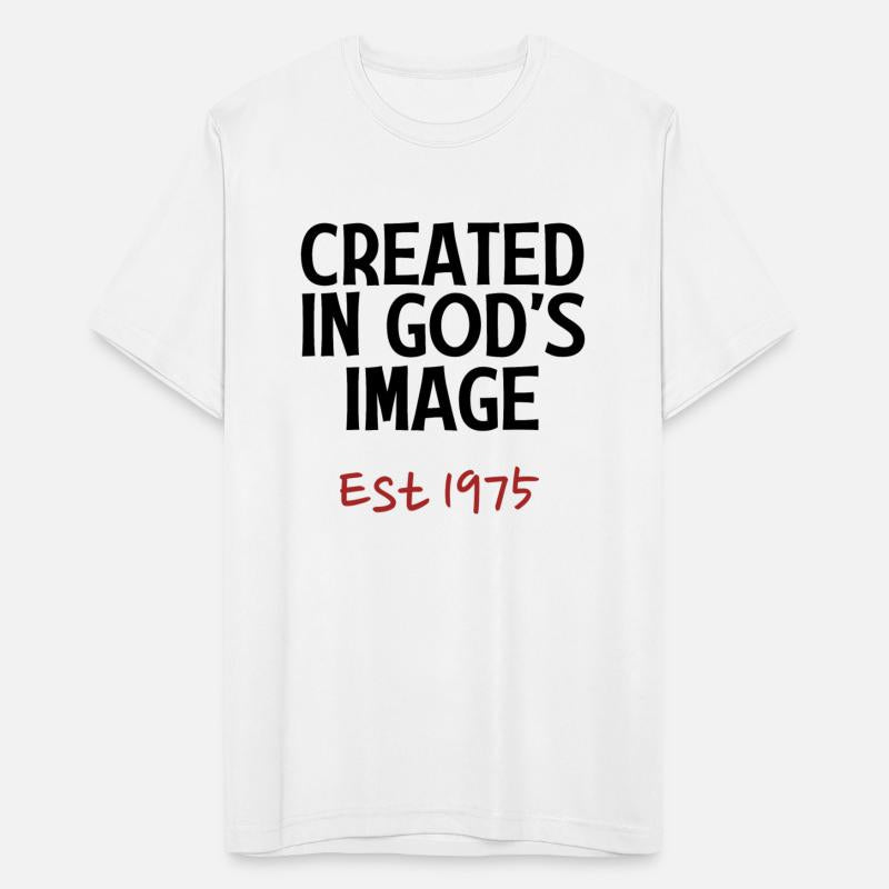 Created in God's Image Est 1975