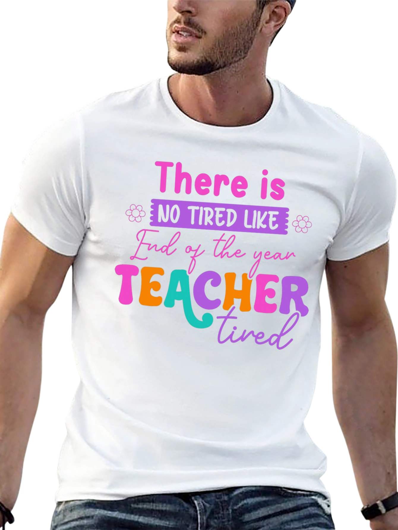 Teacher Tired T-Shirt