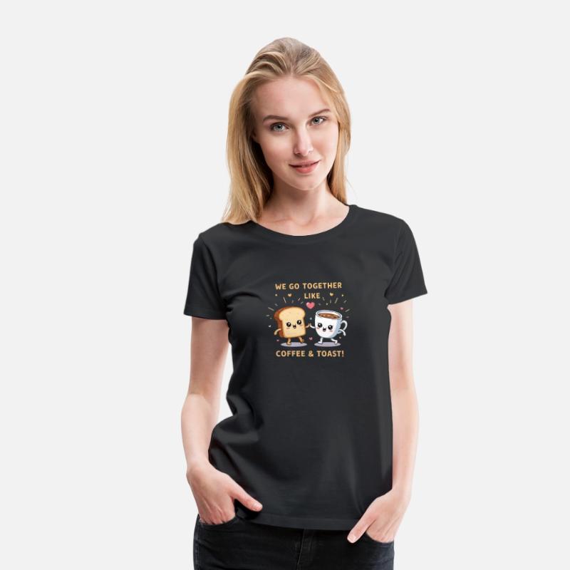 Cute Coffee and Toast – Funny Food Friends T-Shirt