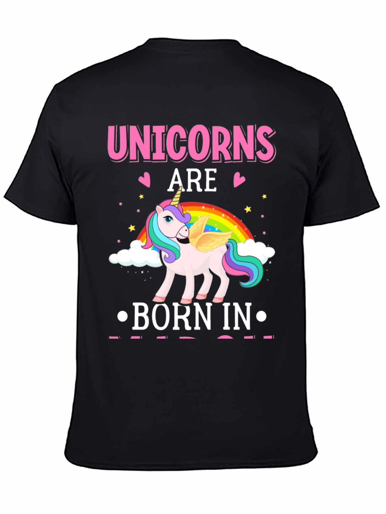 Unicorns Are Born In T-Shirt