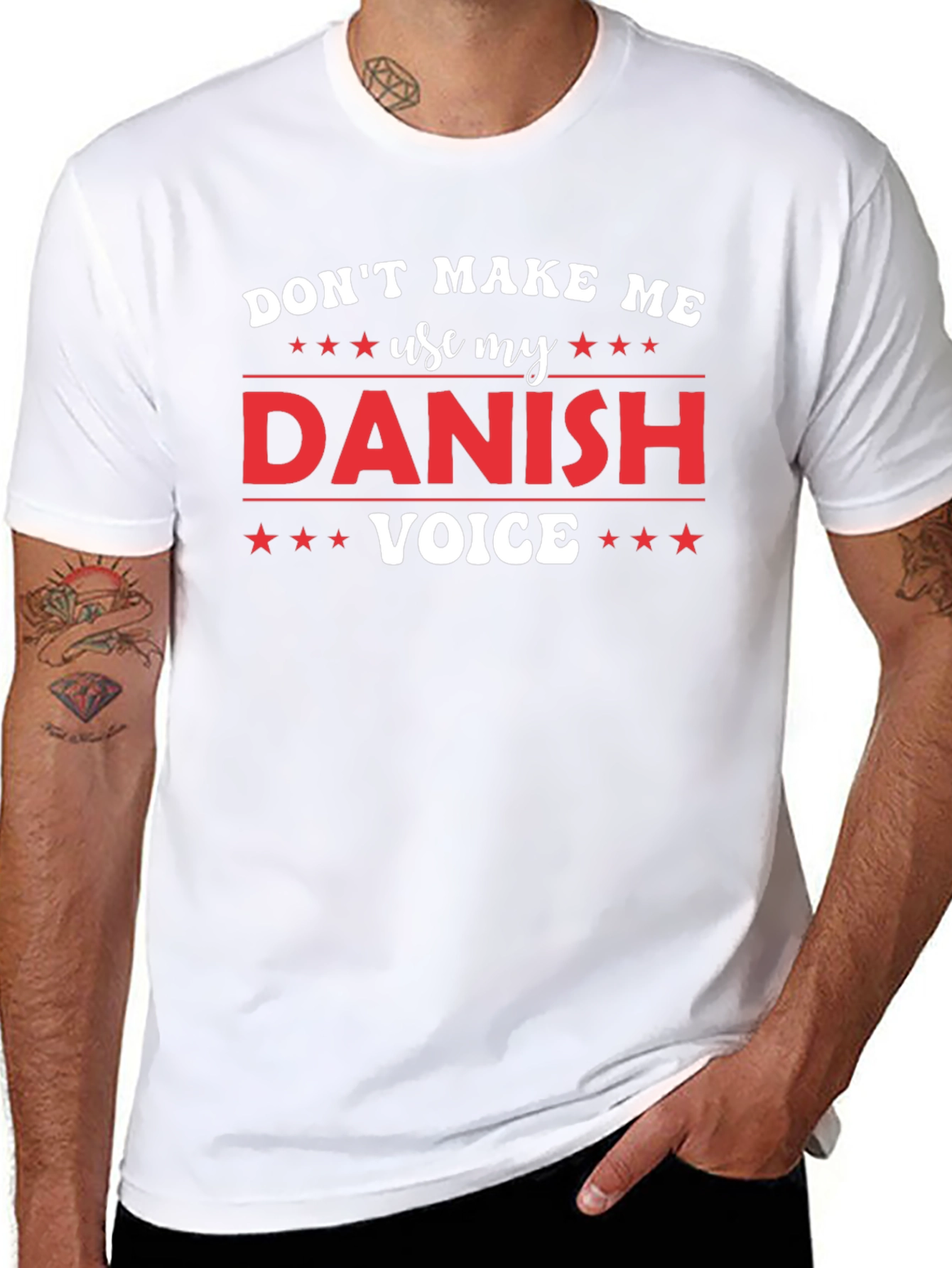 Dont Make Me Use My Danish Voice T-Shirt