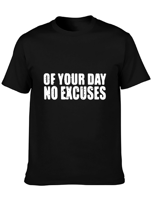 Motivational No Excuses Black T-Shirt