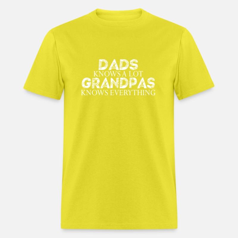 "Dads Know a Lot, Grandpas Know Everything" Shirt