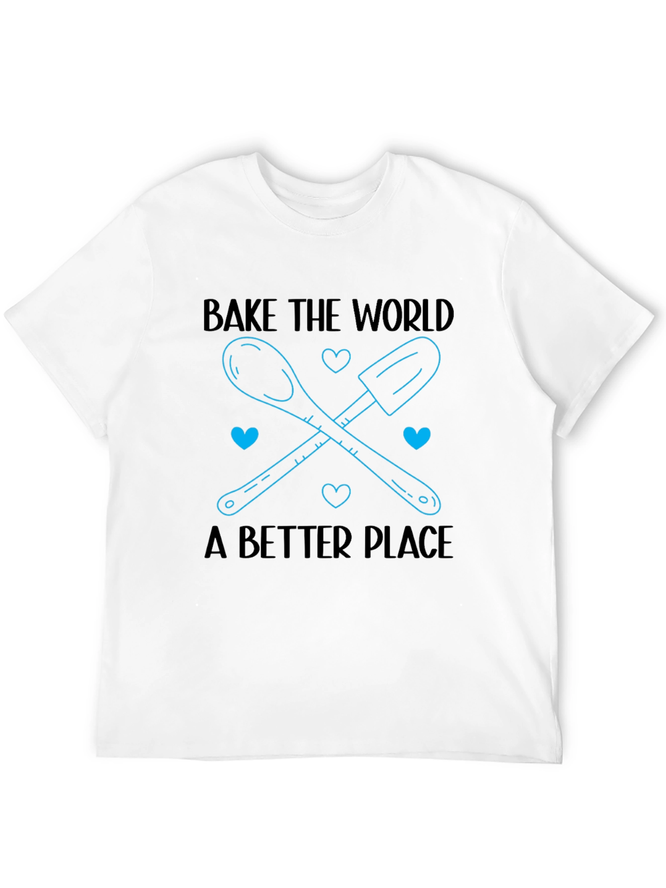 Bake the World T-Shirt - Kitchen Humor