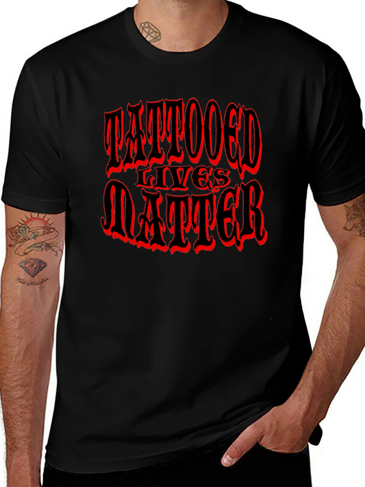 Tattooed Lives Matter Graphic T-Shirt