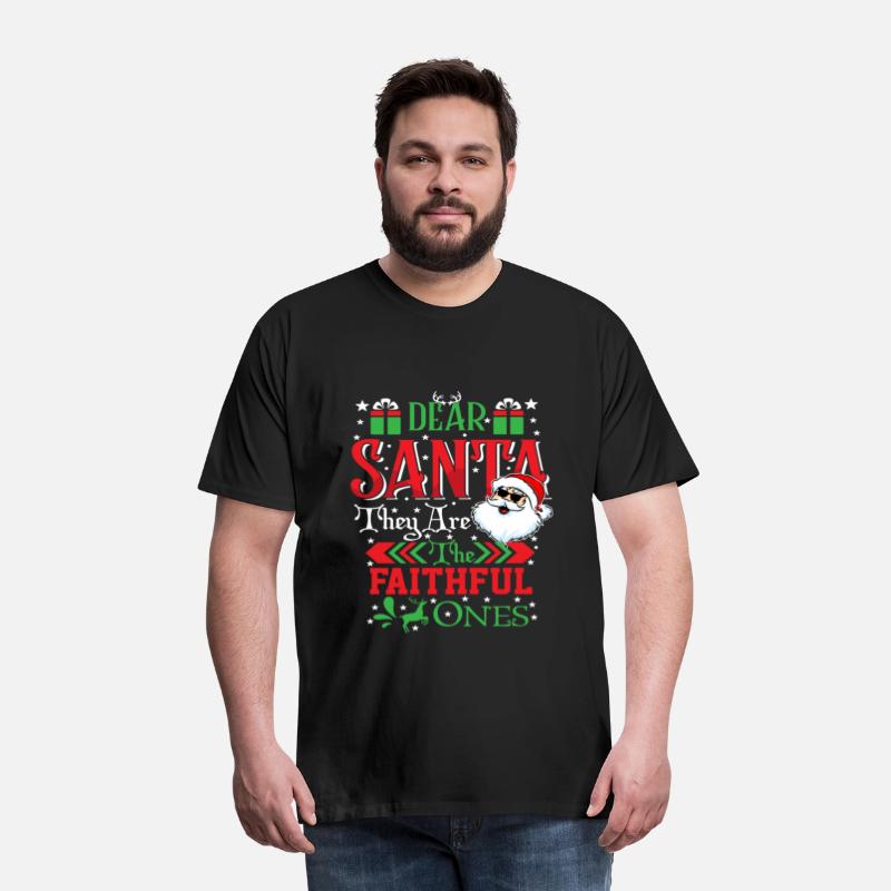 Dear Santa They Are The Faithful Ones