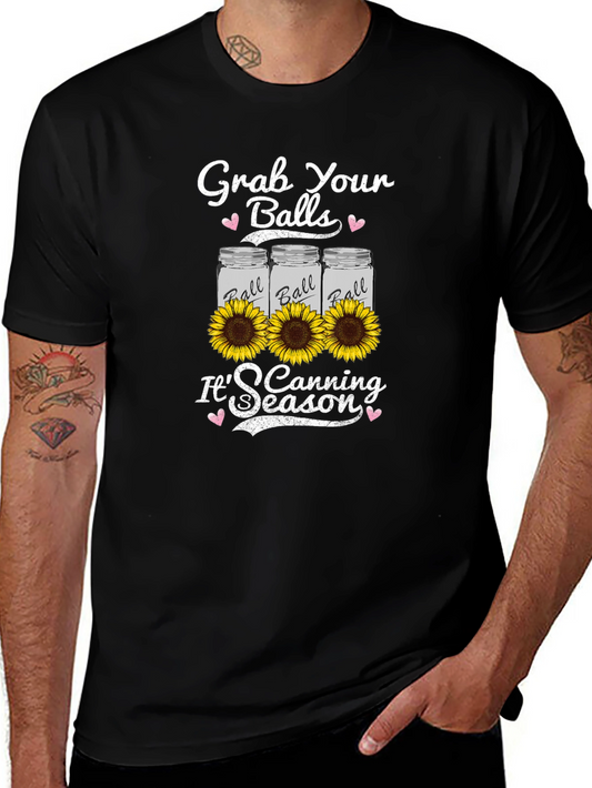 Grab Your Balls Canning Season T-Shirt