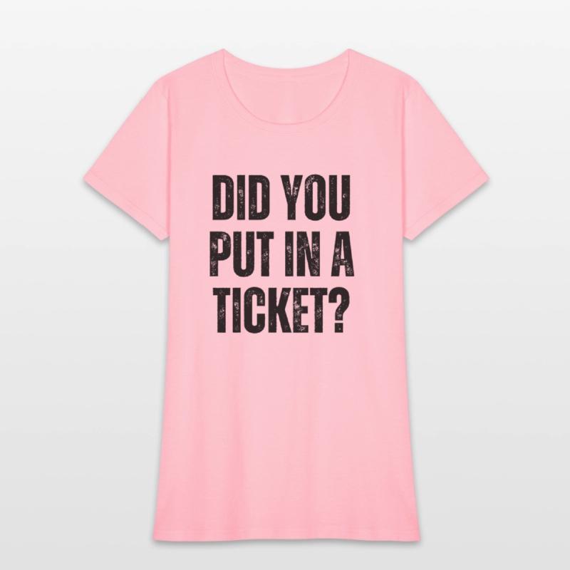 did you put in a ticket