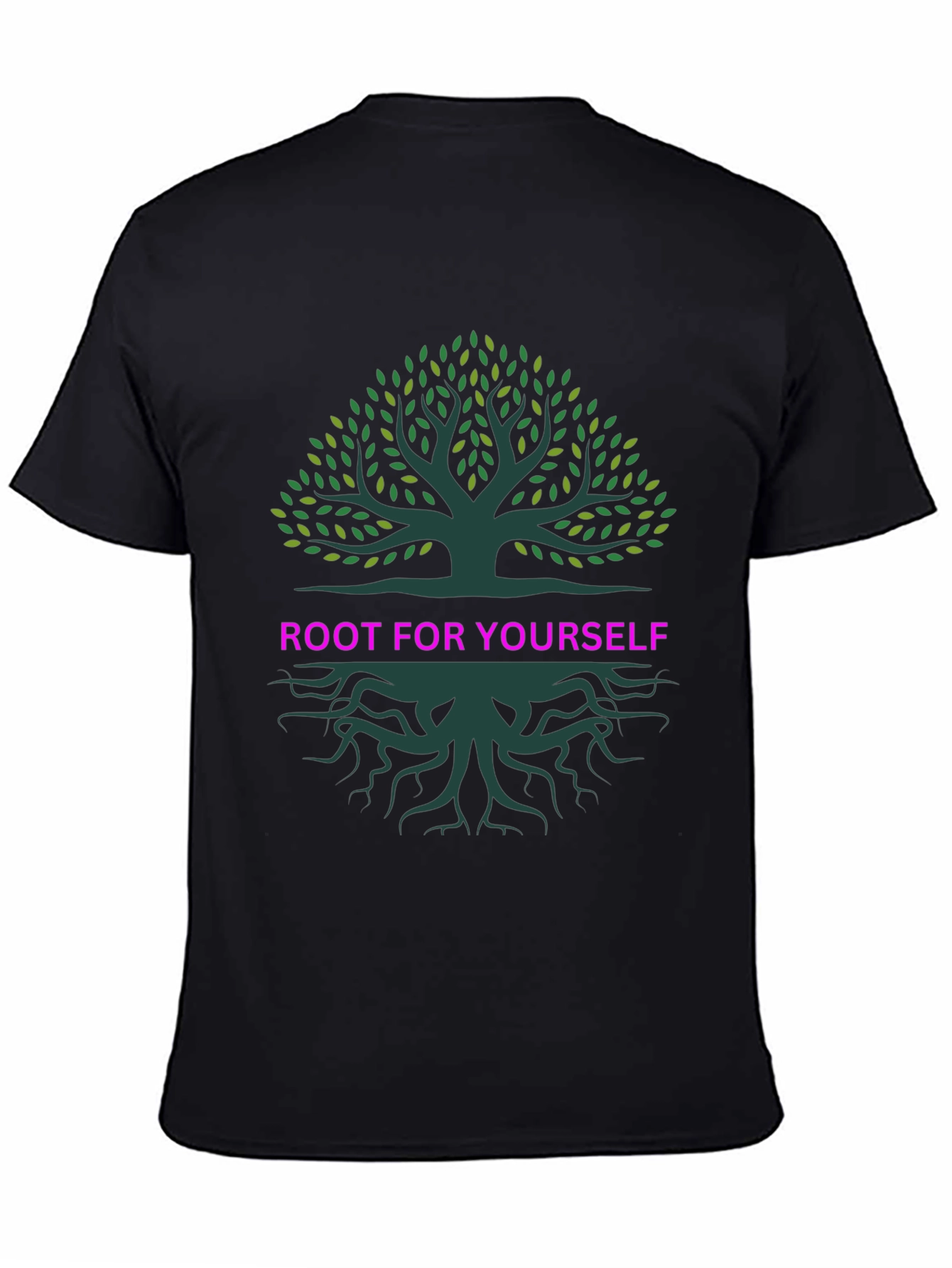 Root for Yourself Graphic Tree T-Shirt