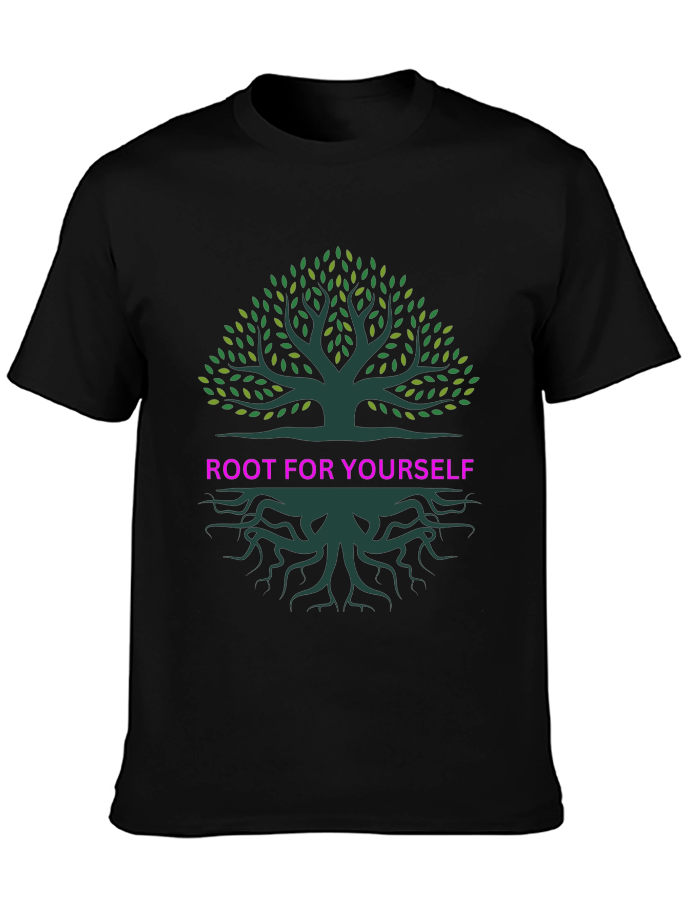 Root for Yourself Graphic Tree T-Shirt