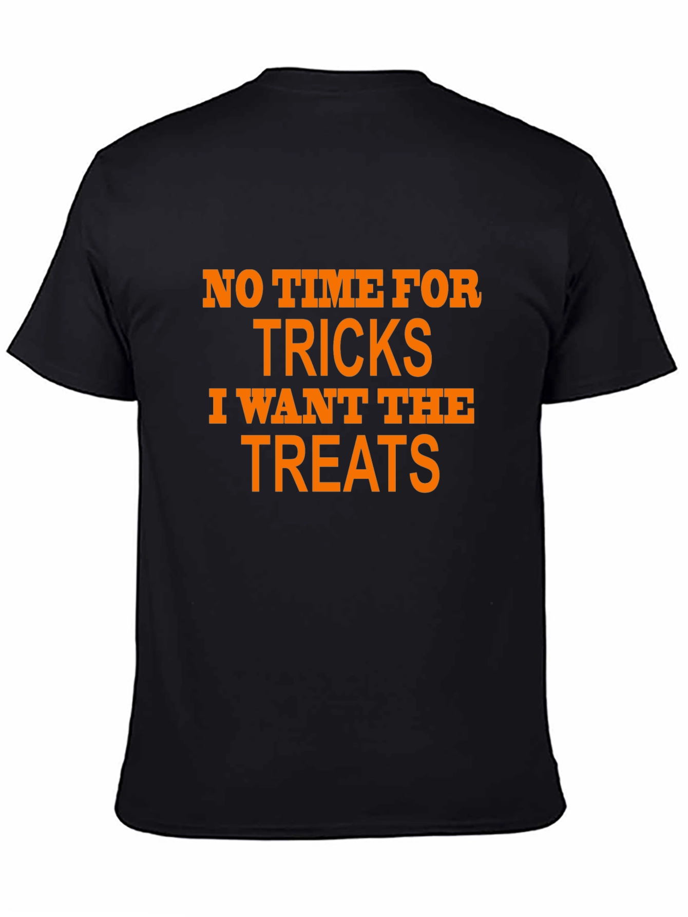 Halloween Treat T-Shirt - No Time For Tricks!