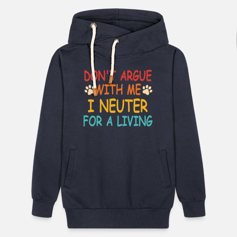 Don't Argue With Me I Neuter For A Living Vintage