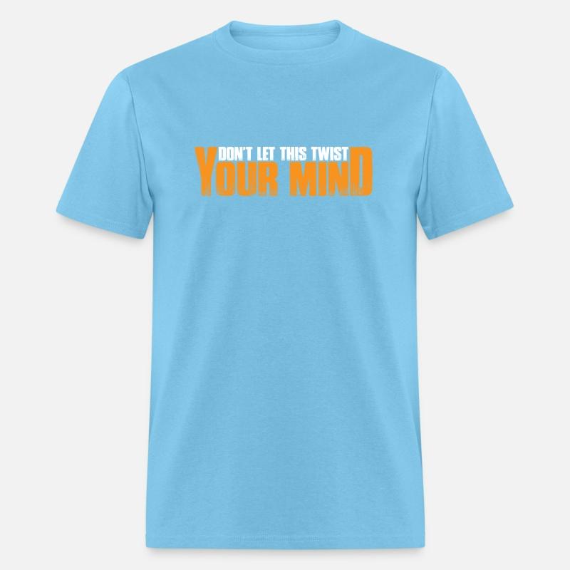 Don't Let This Twist Your Mind 4