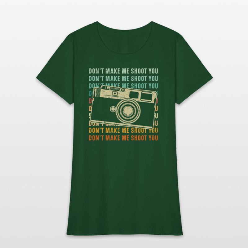 Don't Make Me Shoot You Photography Photographer