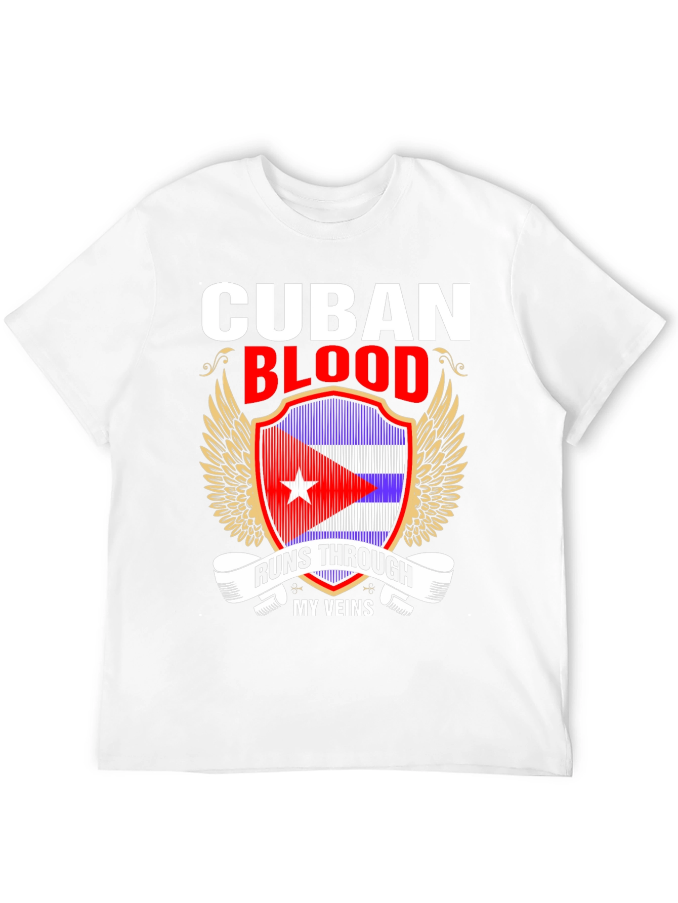 Cuban Blood Runs Through My Veins T-Shirt