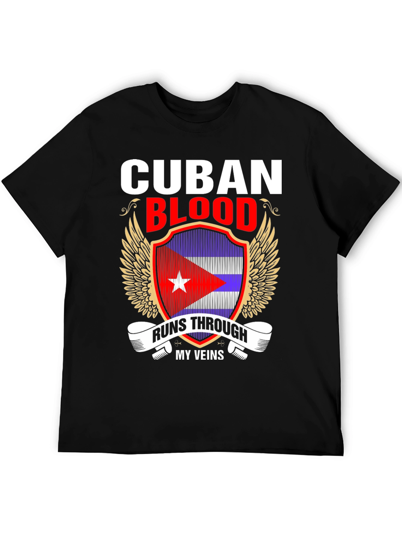 Cuban Blood Runs Through My Veins T-Shirt