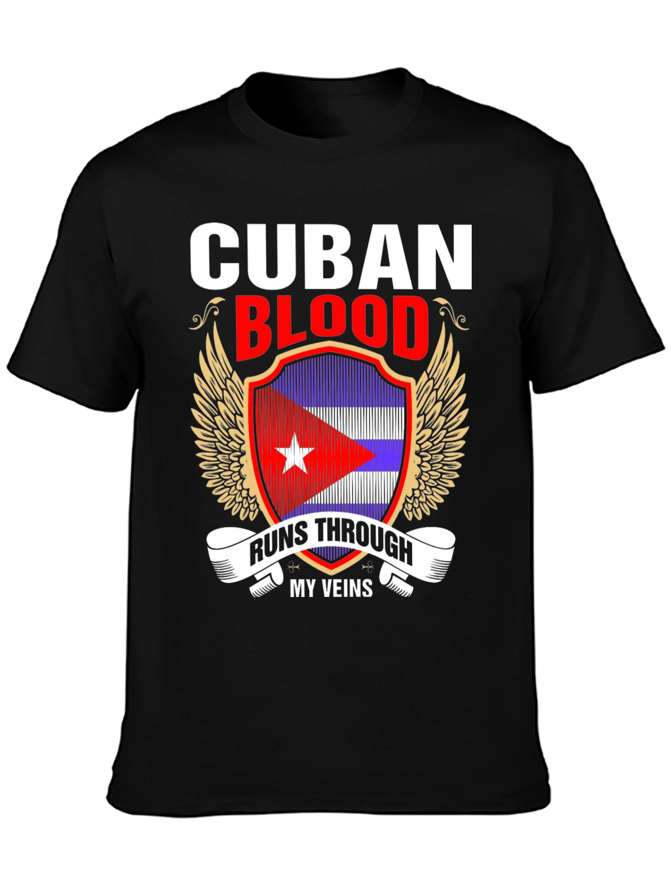 Cuban Blood Runs Through My Veins T-Shirt