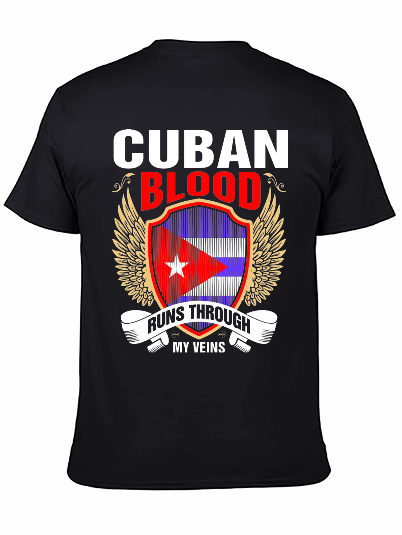 Cuban Blood Runs Through My Veins T-Shirt