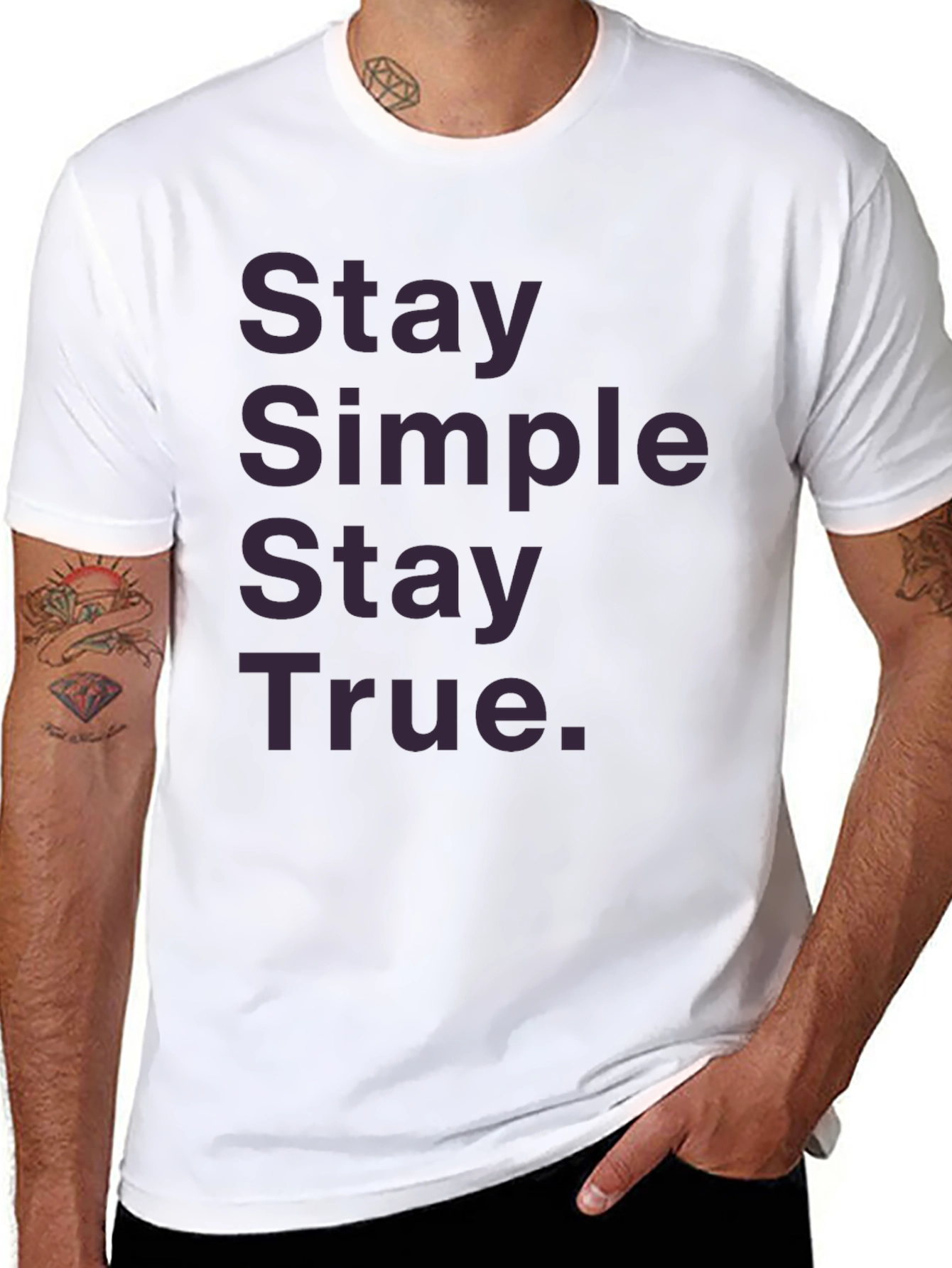 Stay Simple Stay True Graphic T-Shirt