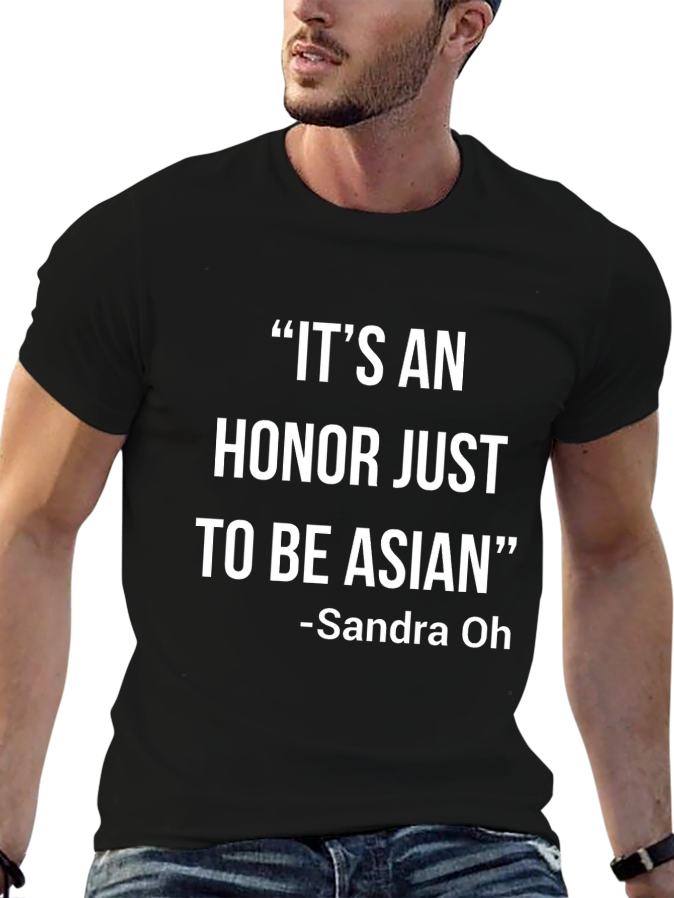 Its An Honor Just To Be Asian T-Shirt