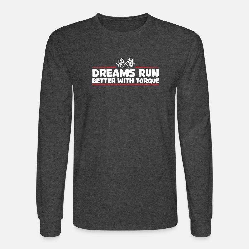 Dreams Run Better With Torque