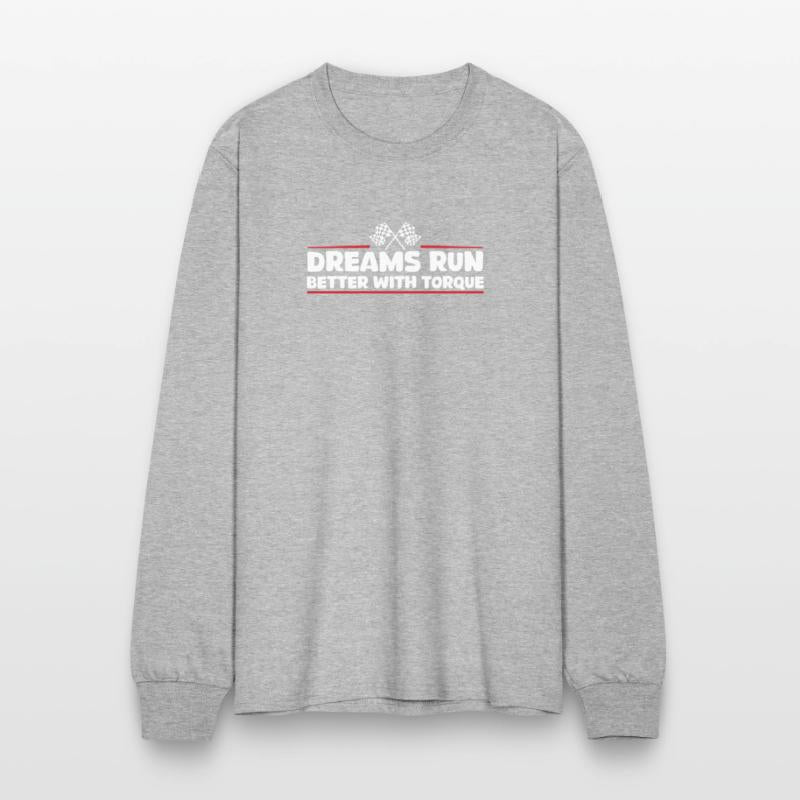 Dreams Run Better With Torque