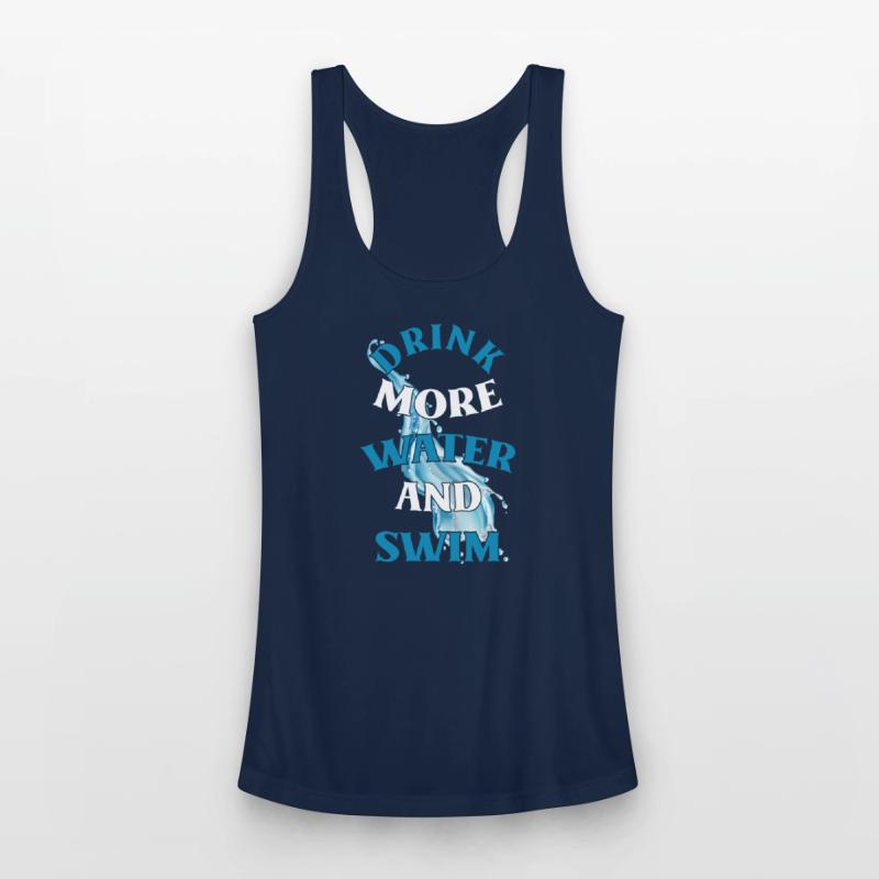 Drink more water and swim