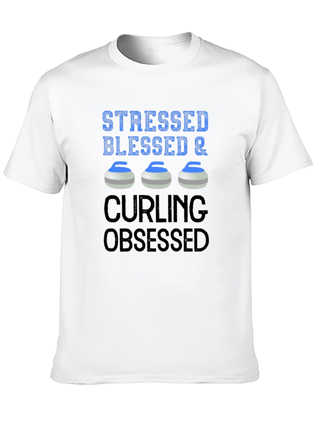 Stressed Blessed & Curling Obsessed T-Shirt