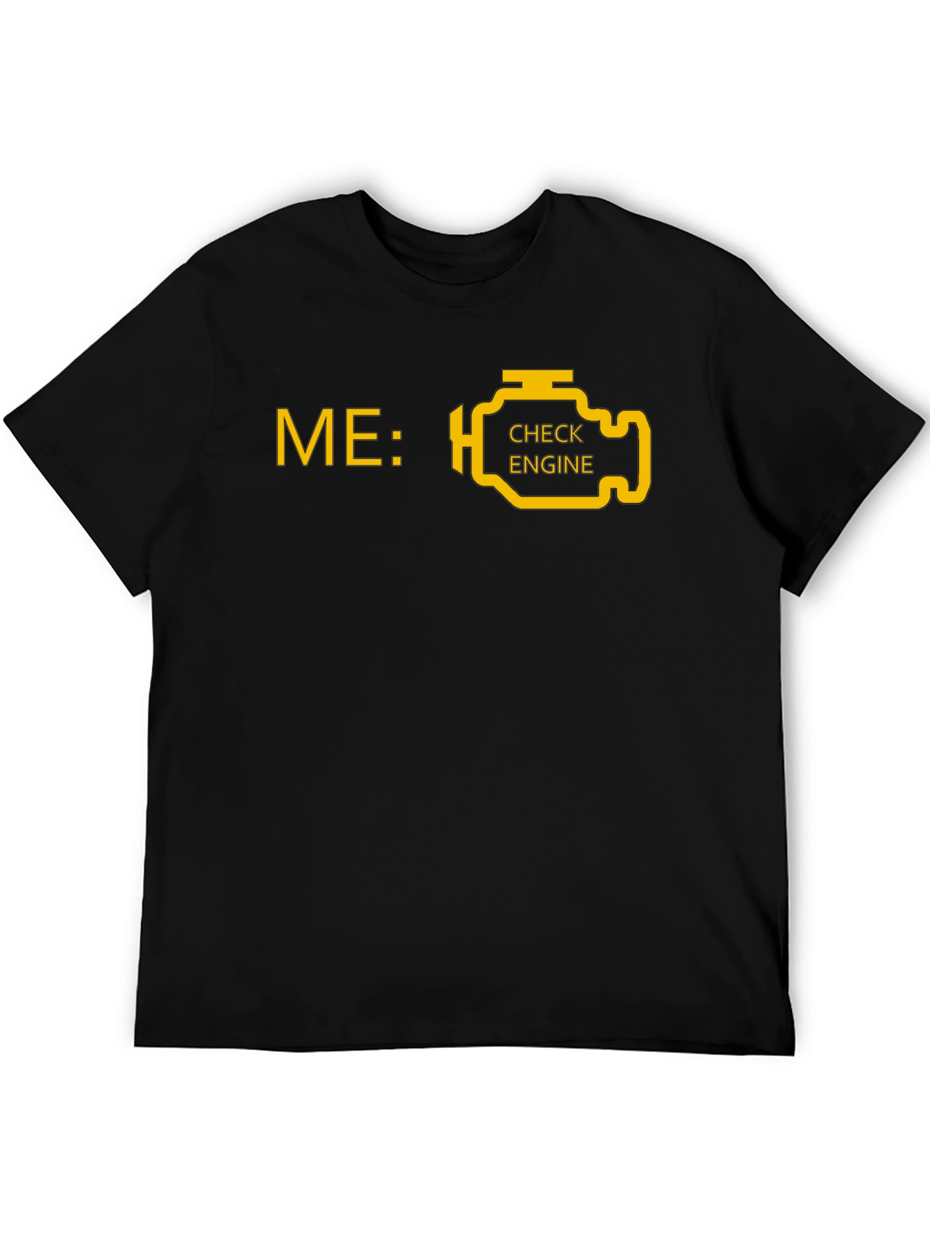 Check Engine T-Shirt - Funny Car Mechanic Tee