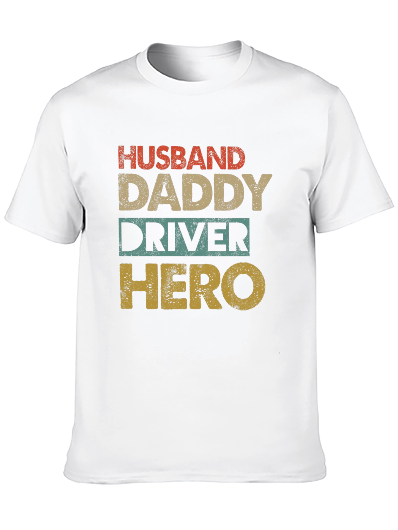 Husband Daddy Driver Hero Graphic Tee
