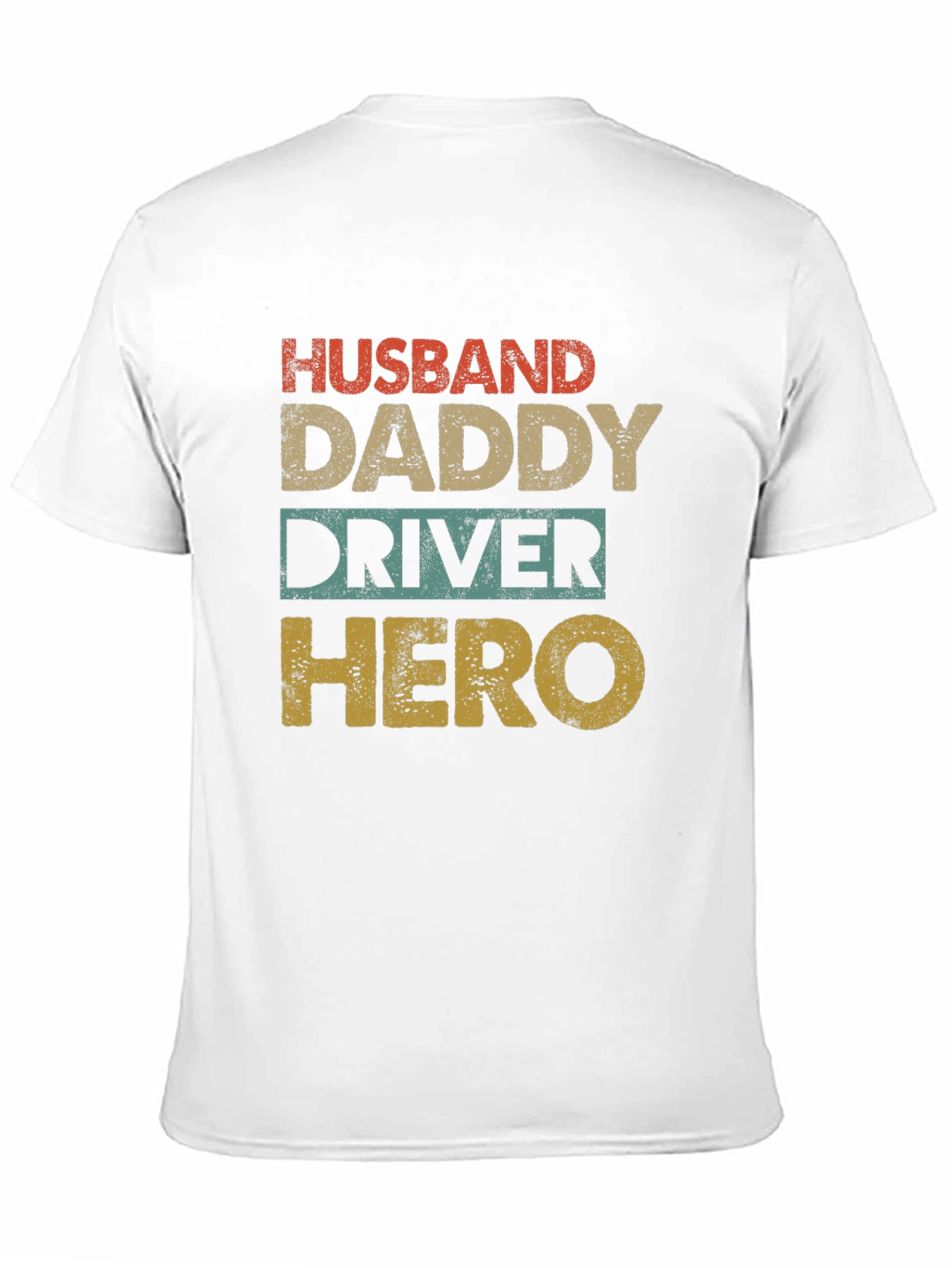 Husband Daddy Driver Hero Graphic Tee