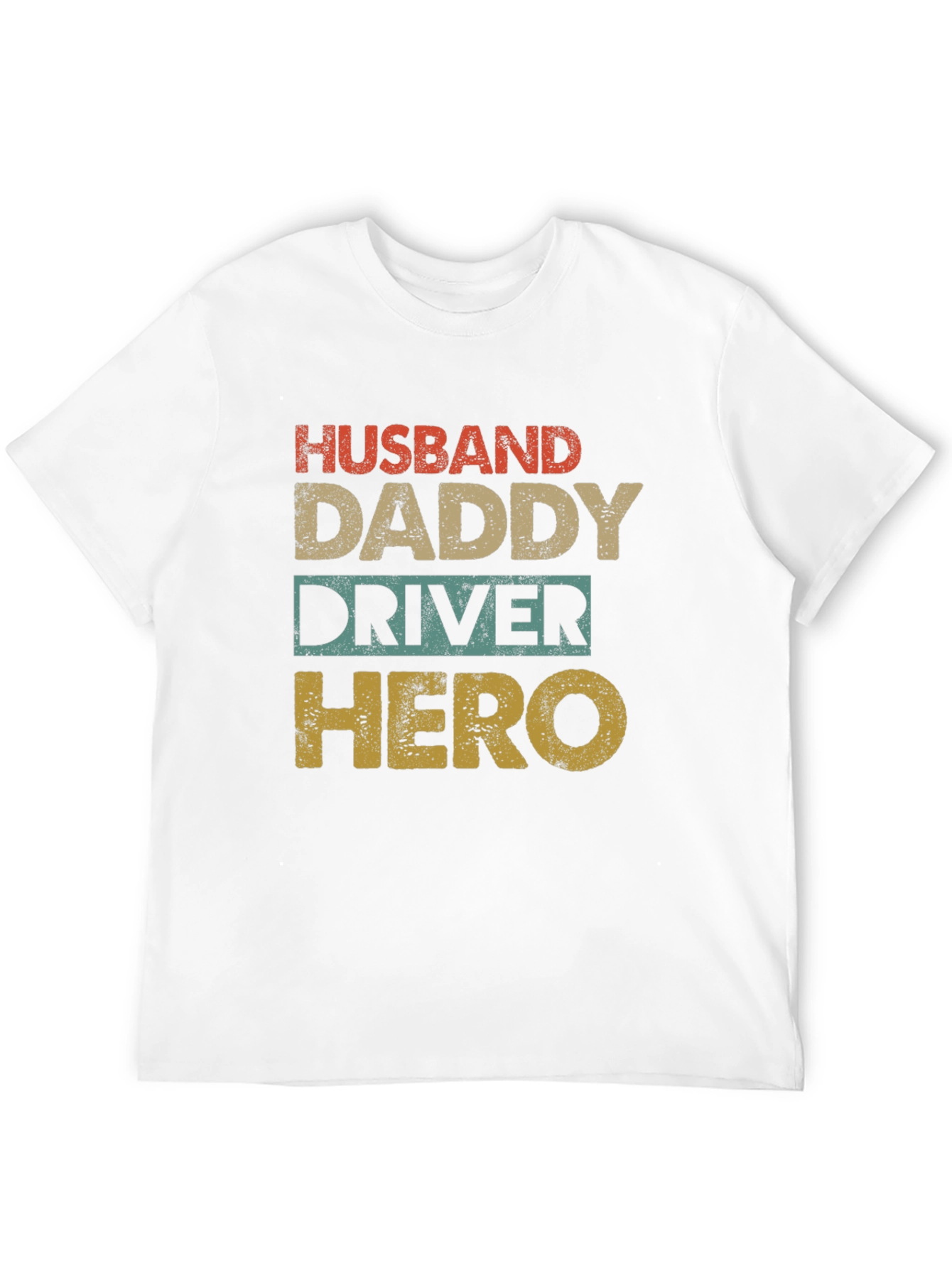 Husband Daddy Driver Hero Graphic Tee