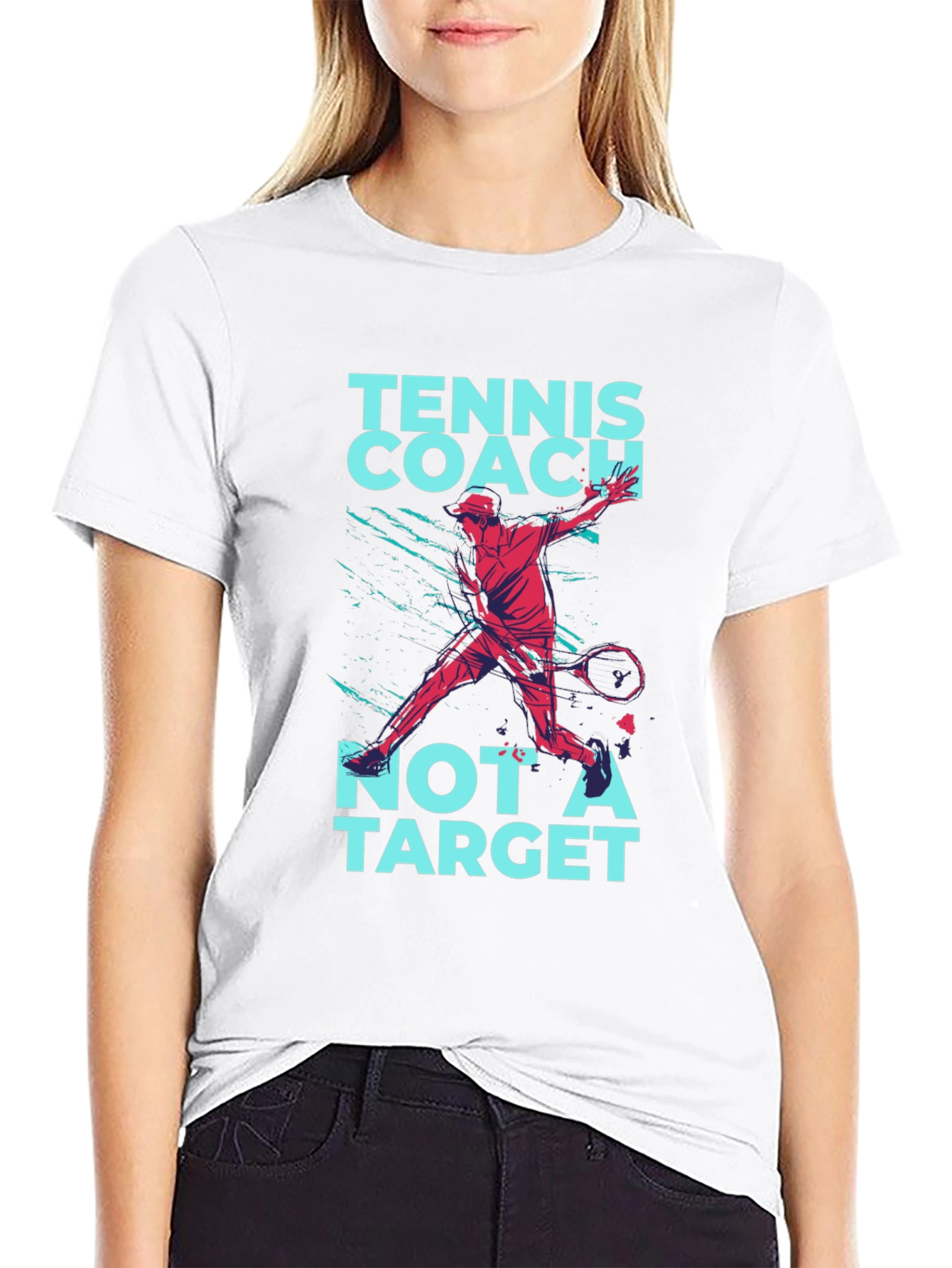 Tennis Coach T-Shirt - Not A Target Tee