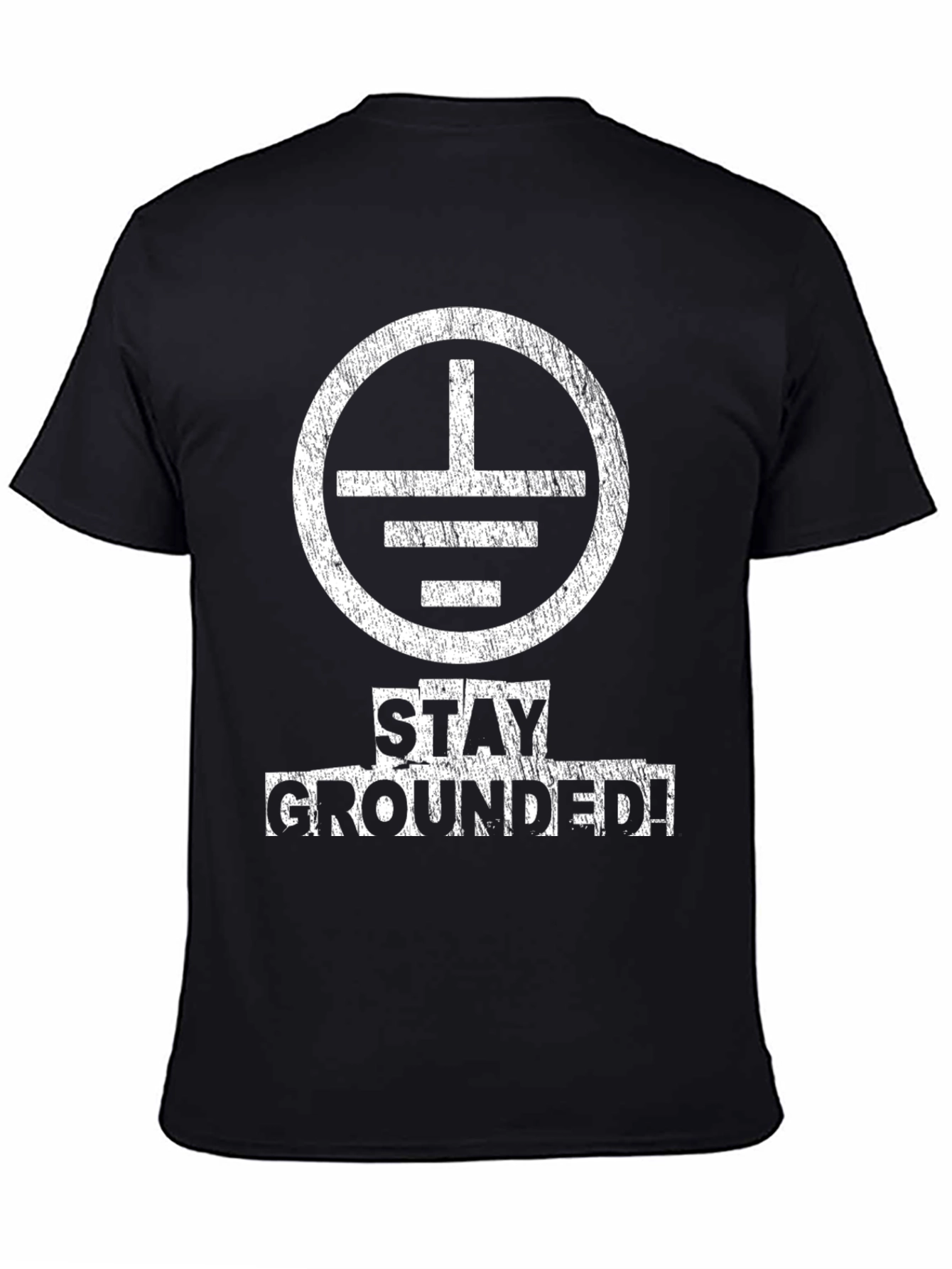 Stay Grounded T-Shirt