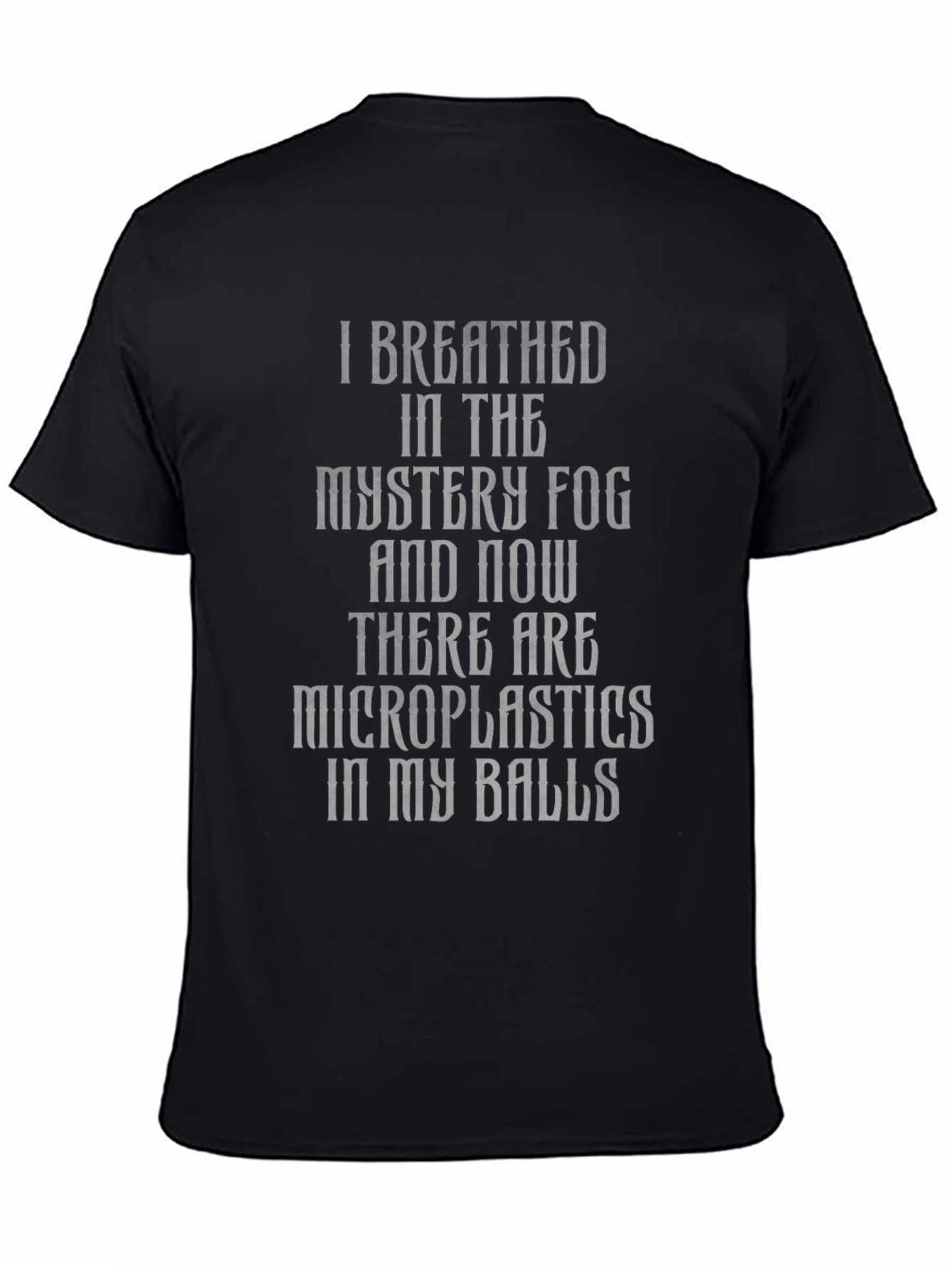 Mystery Fog Microplastics T-Shirt