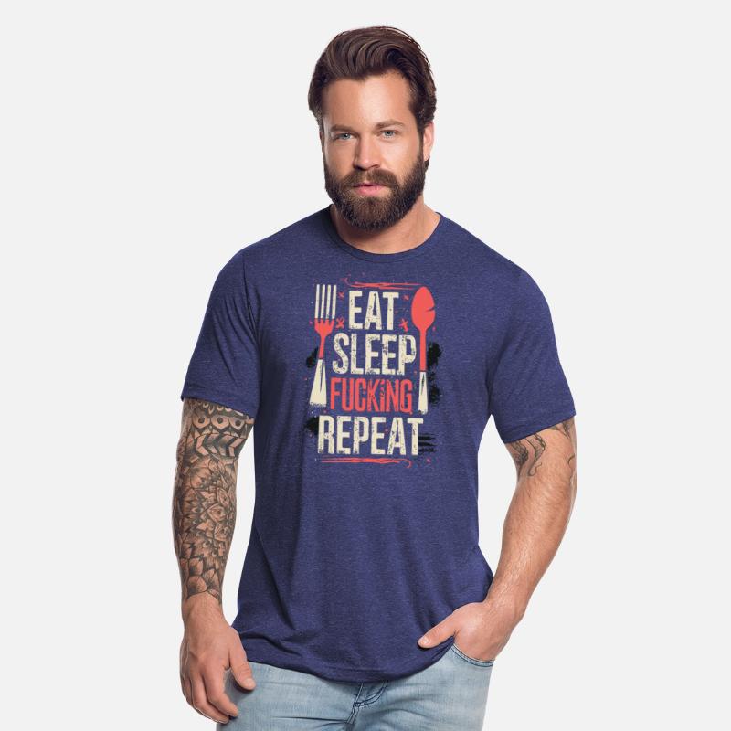 Eat Sleep Fucking Repeat Funny Saying