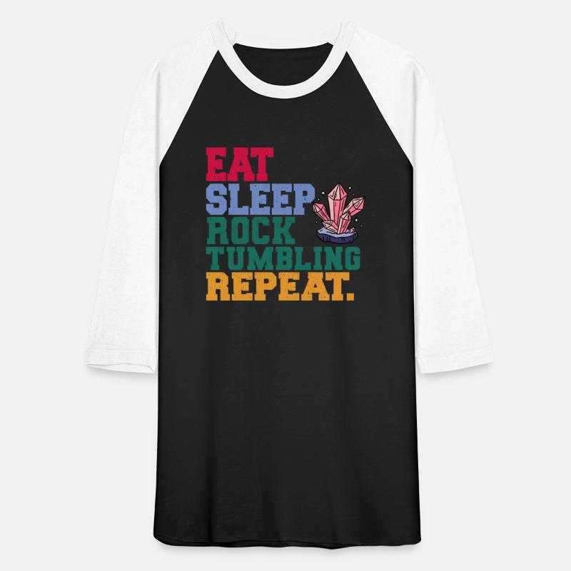 Eat Sleep Rock Tumbling Repeat Rock Tumbler