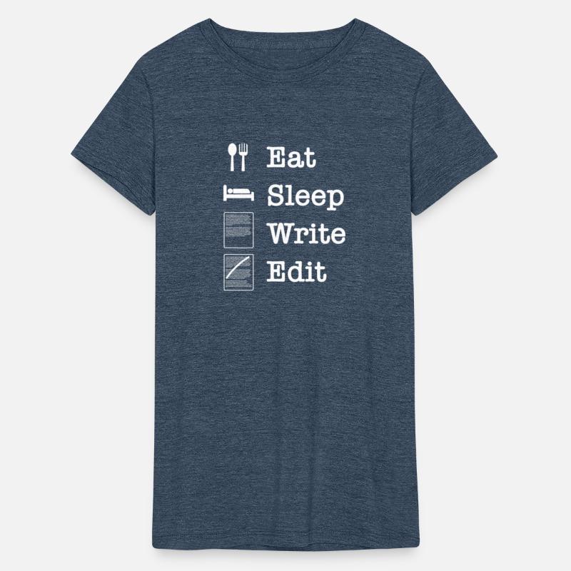 Eat Sleep Write Edit for authors journalists