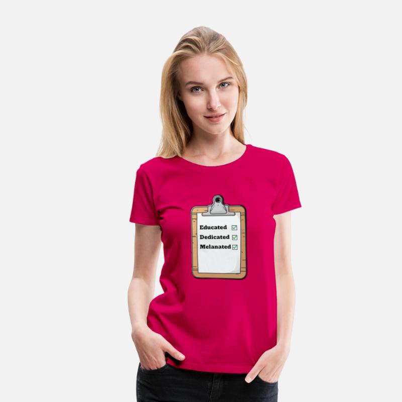 Educated, Dedicated, Melanated T-Shirt